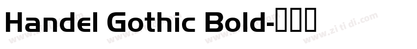 Handel Gothic Bold字体转换